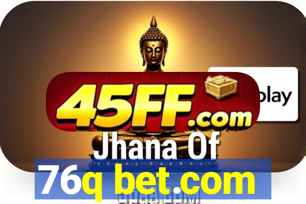 76q bet.com